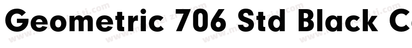 Geometric 706 Std Black Condensed字体转换